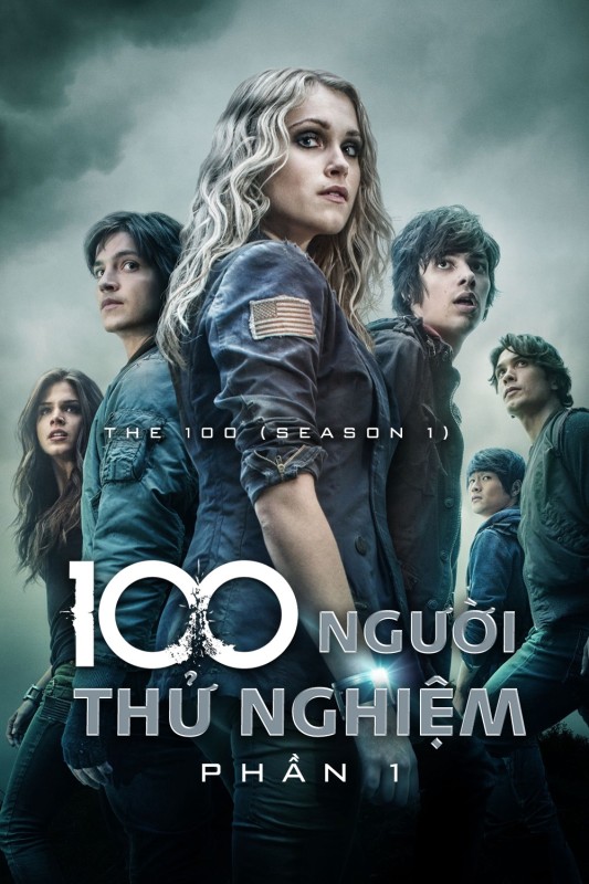 100 Người Thử Nghiệm (Phần 1) - The 100 (Season 1) (2014)