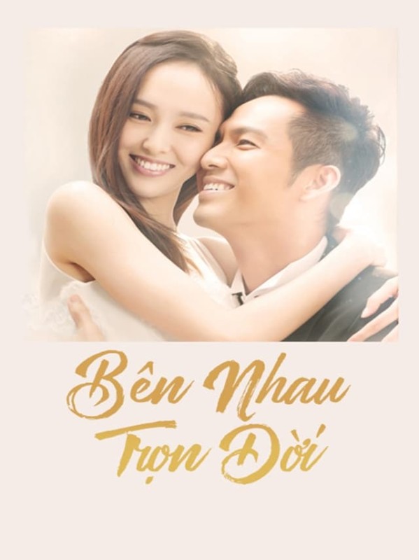 Bên Nhau Trọn Đời - My Sunshine (2015)