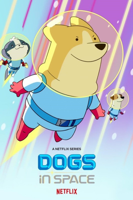 Cún Ngoài Không Gian (Phần 1) - Dogs In Space (Season 1) (2021)