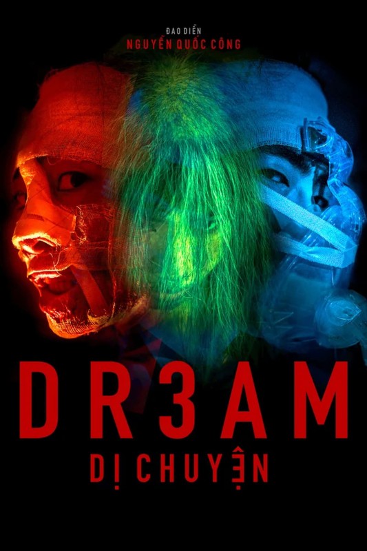 D R 3 A M Dị Chuyện - D R 3 A M Strange Tales (2021)