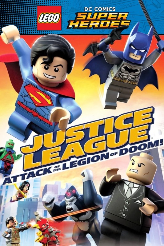 Liên Minh Công Lý: Cuộc Tấn Công Của Binh Đoàn Hủy Diệt - LEGO DC Comics Super Heroes: Justice League - Attack of the Legion of Doom! (2015)