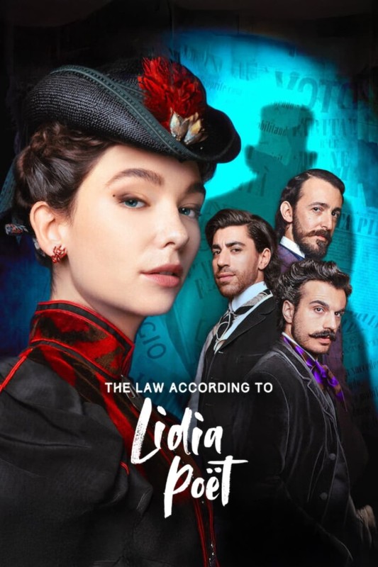 Nữ Luật Sư Lidia Poët (Phần 2) - The Law According to Lidia Poët (Season 2) (2024)