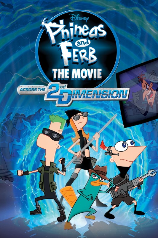 Phineas Và Ferb: Băng Qua Chiều Không Gian Thứ 2 - Phineas And Ferb The Movie: Across The 2nd Dimension (2011)