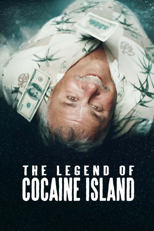 Truyền thuyết đảo Cocaine - The Legend of Cocaine Island (2018)