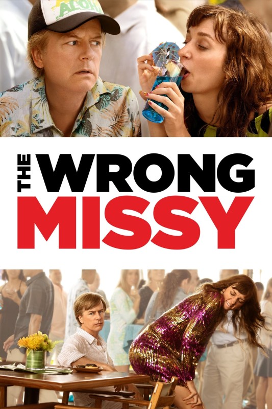 Yêu Nhầm Missy - The Wrong Missy (2020)